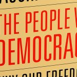 THE PEOPLE VS. DEMOCRACY